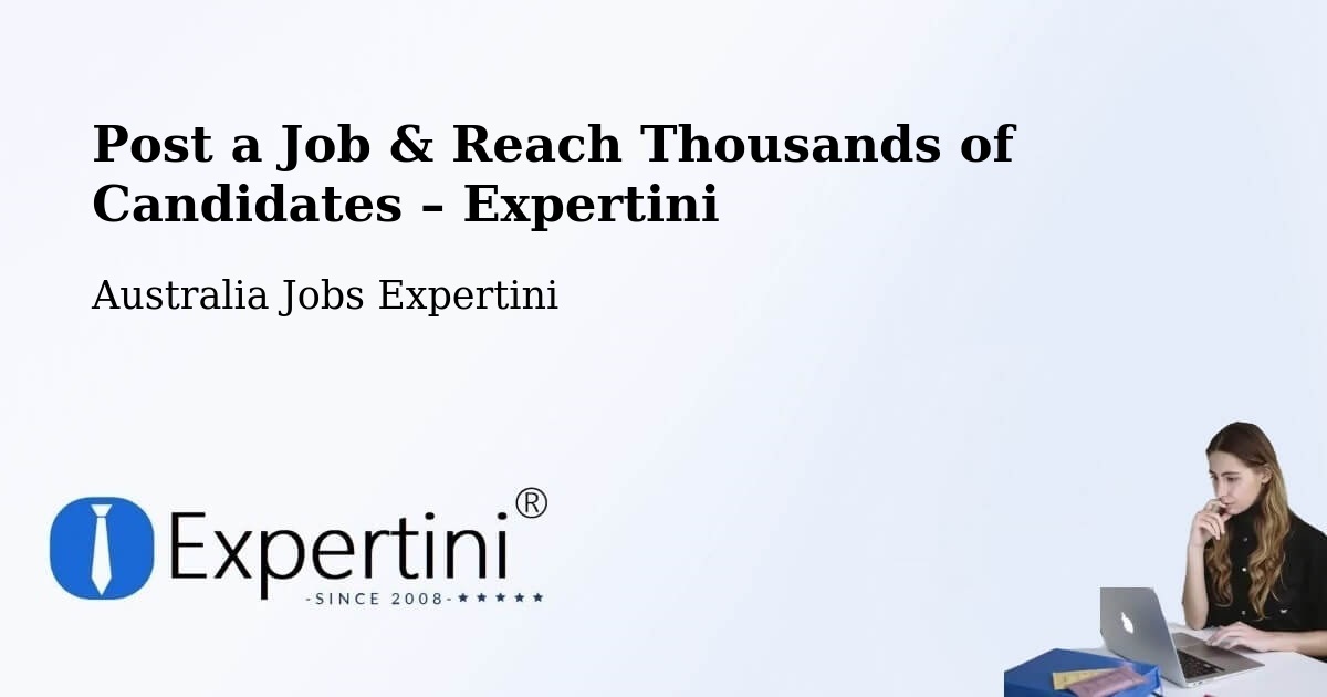 Post a Job in Beldon – Hire the Right Talent - Beldon, Australia Jobs Expertini